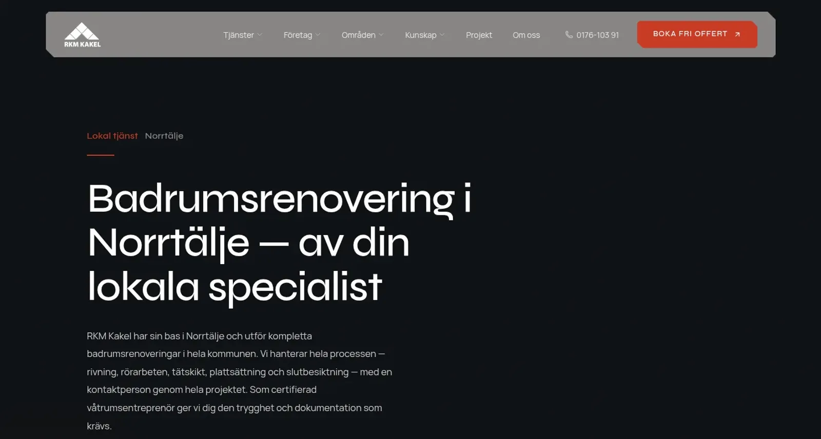 Den lokala tjänstesidan badrumsrenovering i Norrtälje med egen ingress och knappen kontakta oss